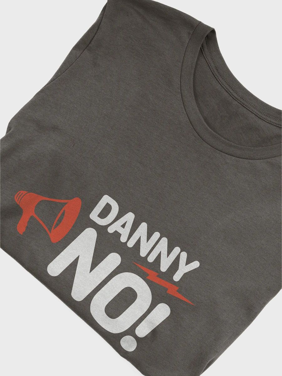 Danny, No! - Bella+Canvas Supersoft T-Shirt product image (4)