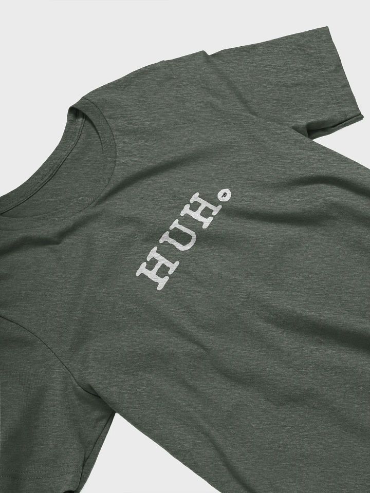 Huh - T-Shirt product image (2)
