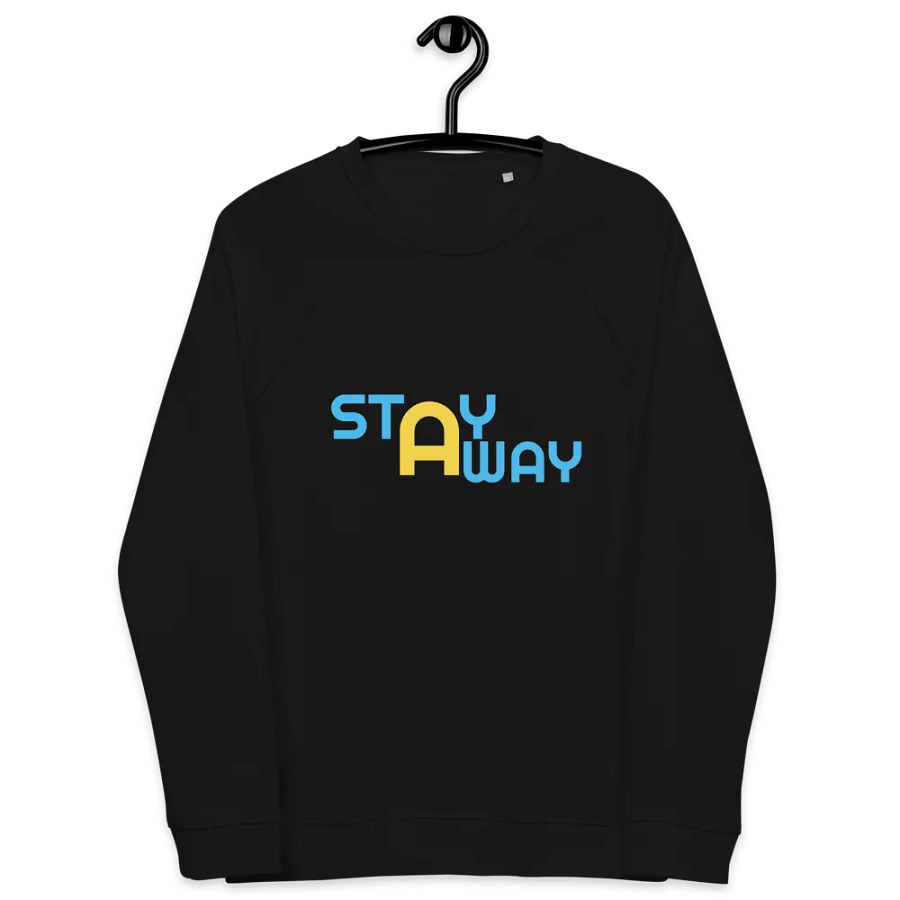 STAY AWAY Organic Raglan Sweatshirt product image (5)