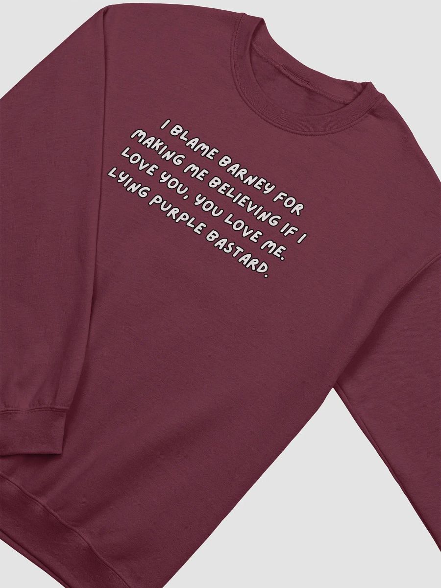I blame Barney Crewneck product image (19)