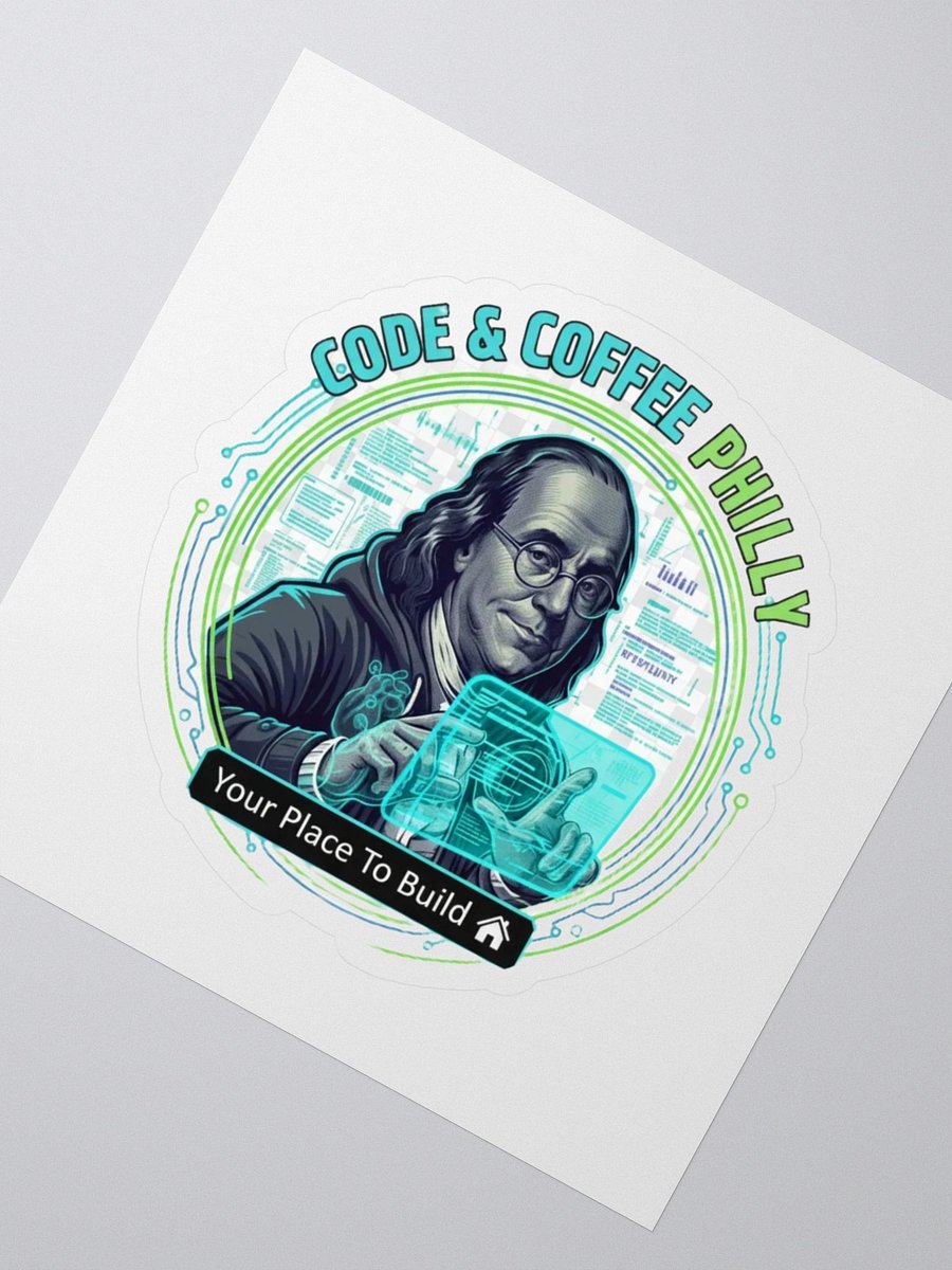 Ben Franklin "Your Space to Build" 🏠 Sticker product image (2)