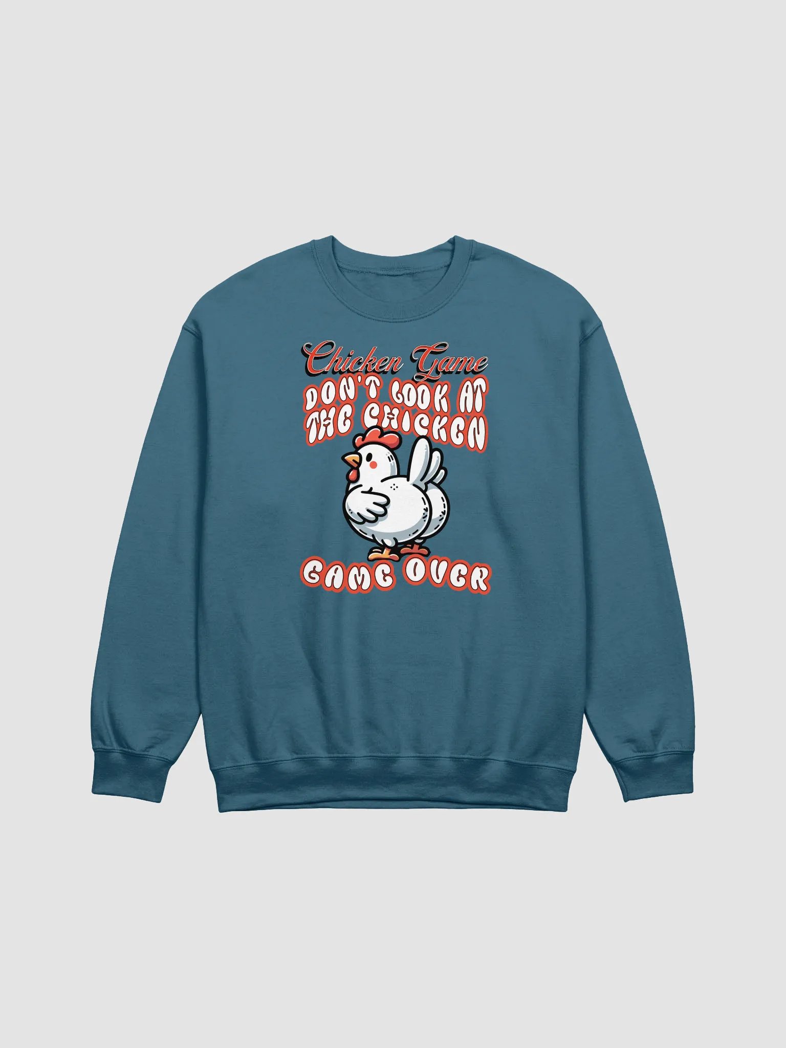 Chicken Game Dont Look At The Chicken Game Over Crewneck product image (11)