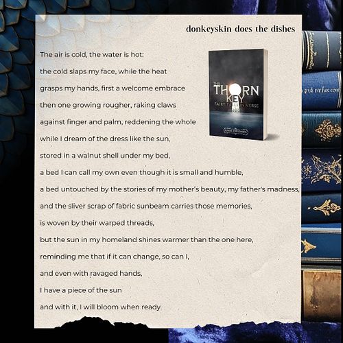 Ya'll don't know how may times this poem made me cry when I was writing the 1st edition of Scales of Sapphire & Gold. 

Comme...