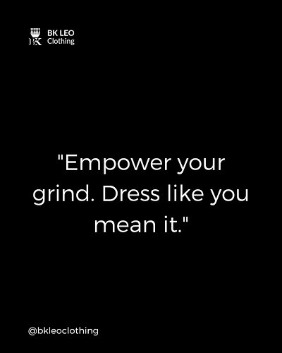 Empower your grind. Dress like you mean it.
‎#BKLEOClothing #Ambition #Grind #ClassicOverTrends #Authentic #Motivation #Empow...