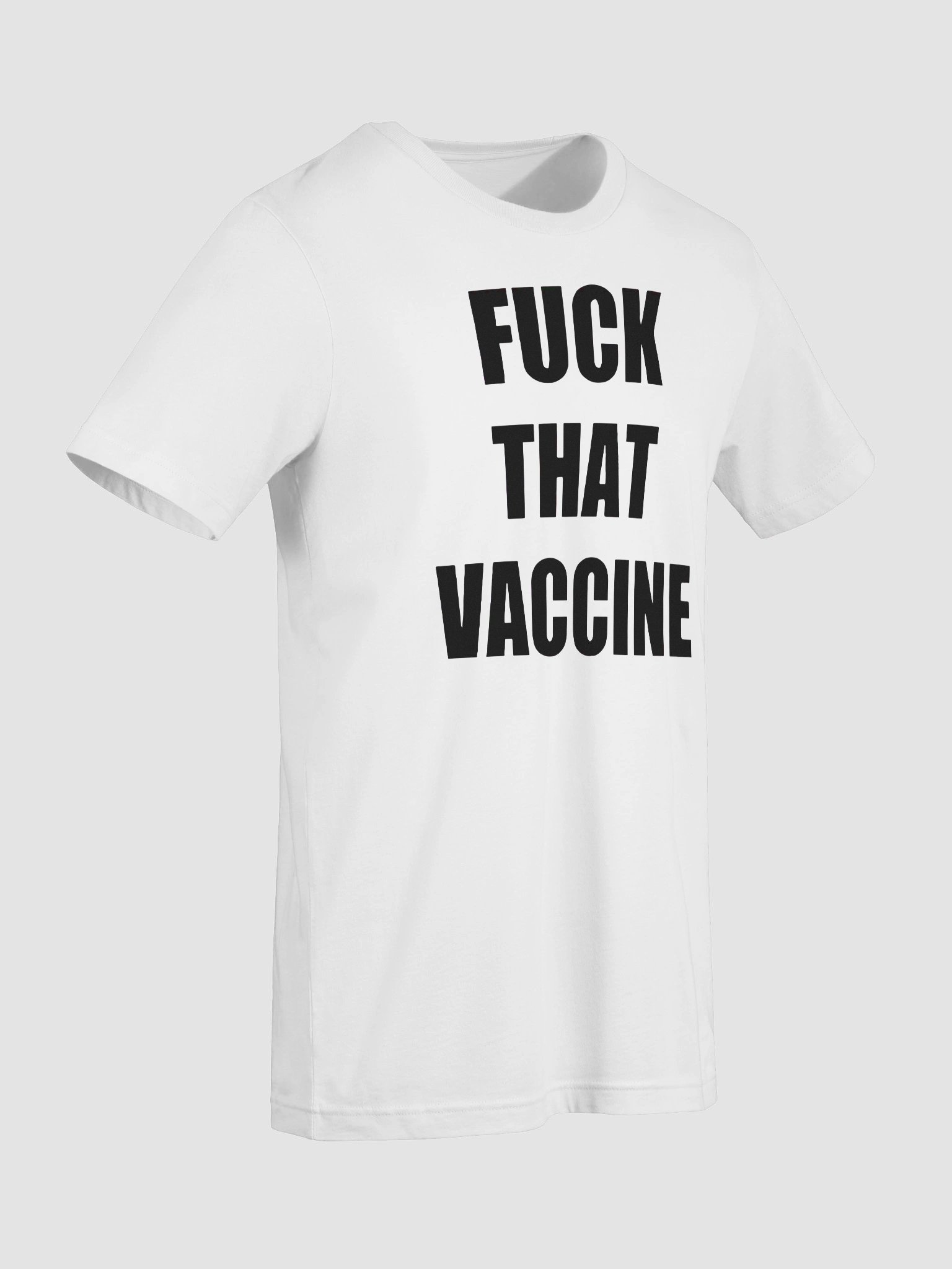 J Hans Fuck That Vaccine Shirt product image (92)