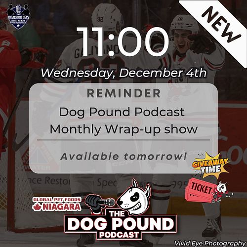 📣 Our monthly Dog Pound Podcast episode will drop tomorrow in video & audio!

The episode includes chats with Niagara IceDogs...