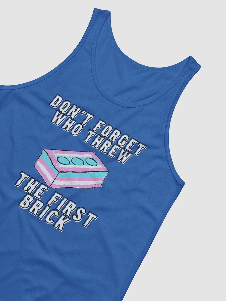 Don't Forget Who Threw The First Brick Tank Top product image (4)