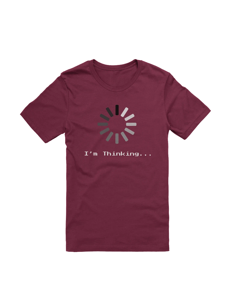 "I'm Thinking" T-Shirt product image (1)