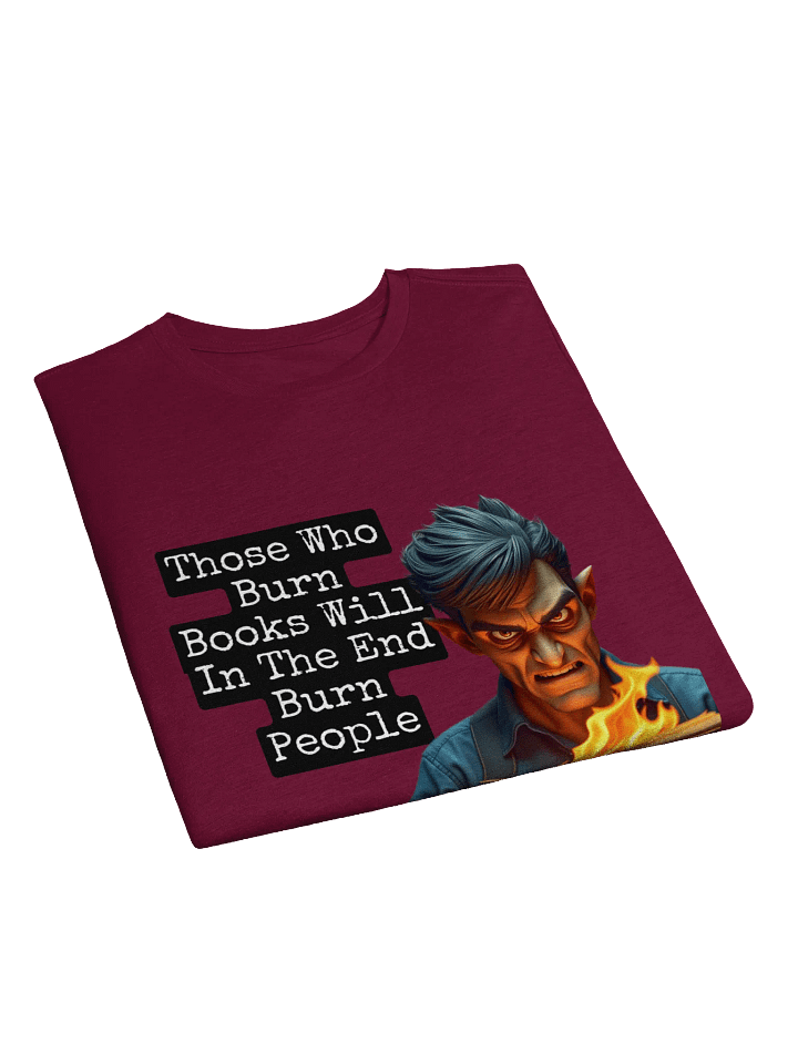 Those Who Burn Books Supersoft T-Shirt product image (9)