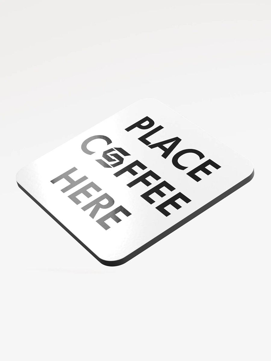 Place Coffee Here Coaster product image (3)