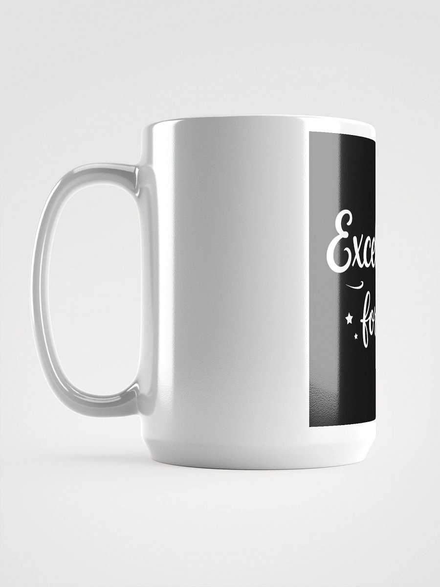 Eternal Excellence Mug product image (6)