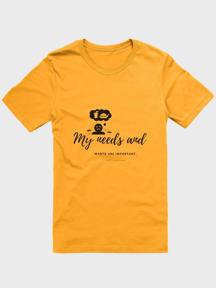My needs and Dark Unisex Super soft T-Shirt product image (3)