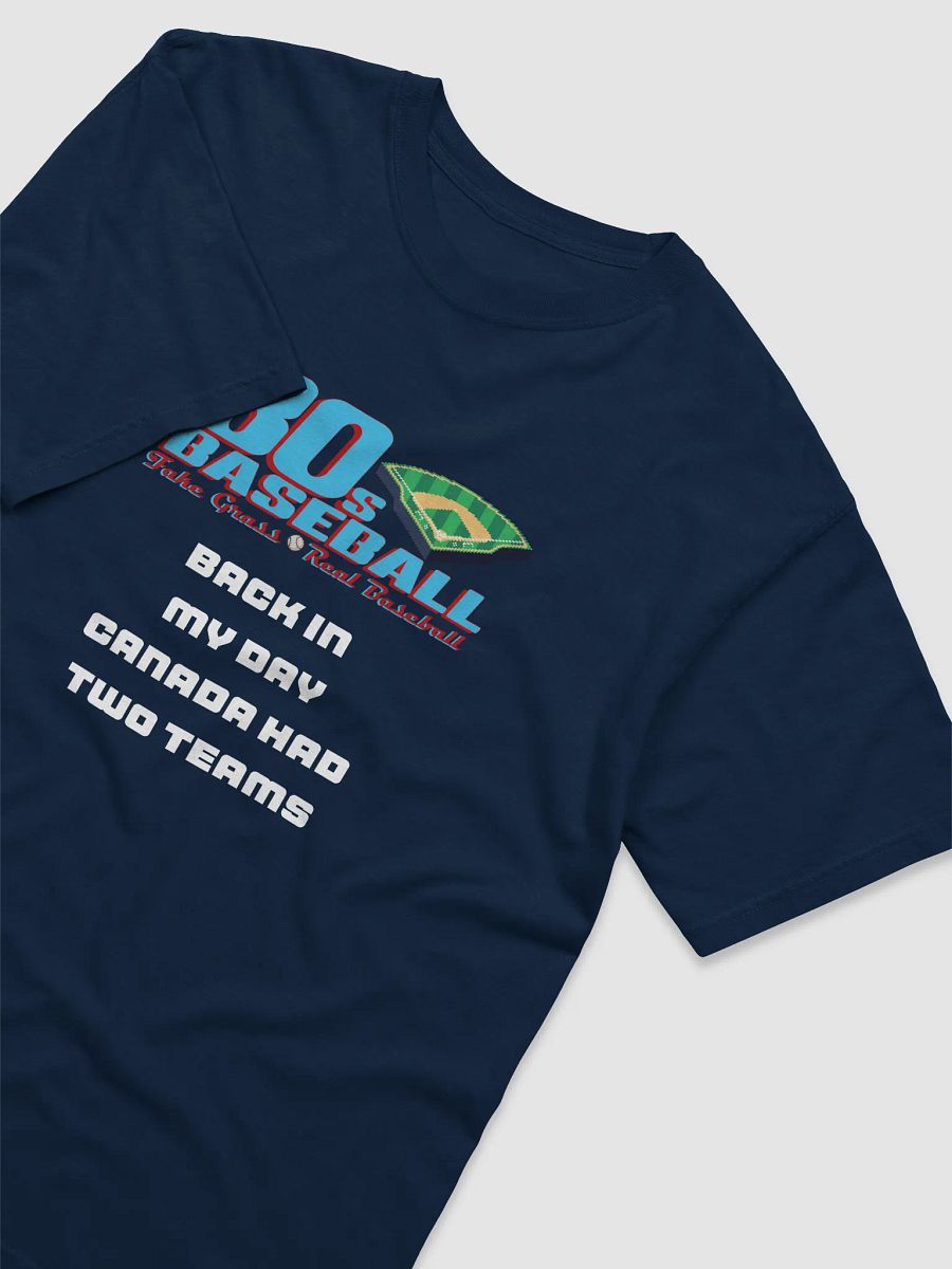 Canada Had Two Teams T-Shirt product image (3)