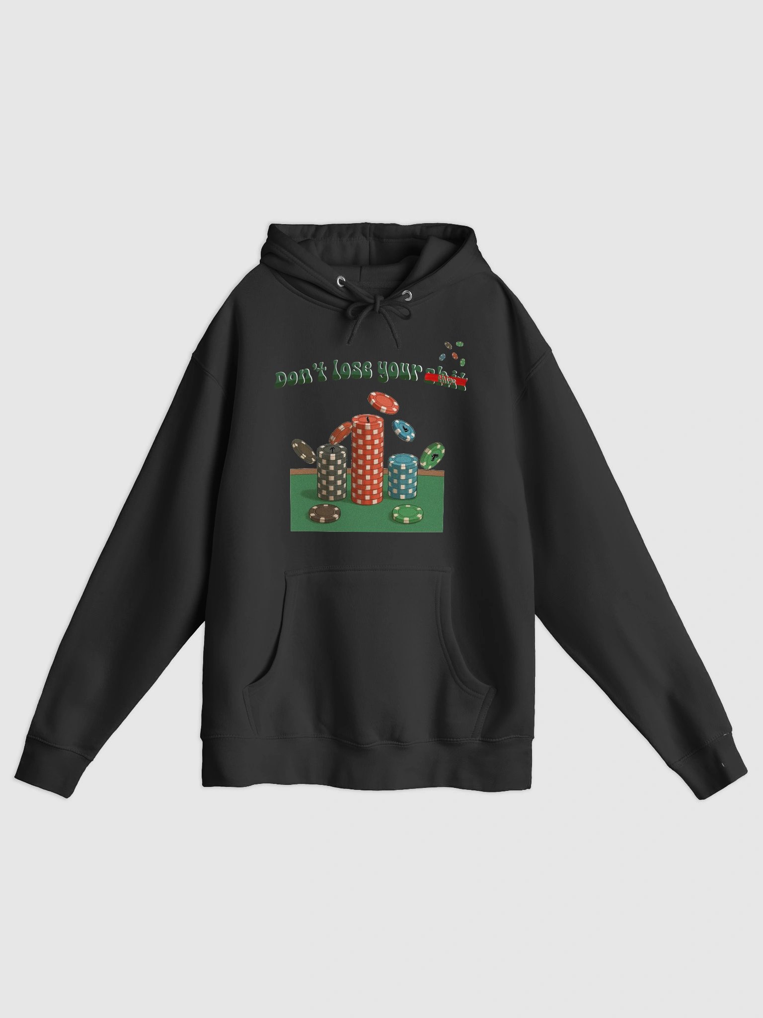 "Don't Lose Your Chips" Hoodie product image (1)