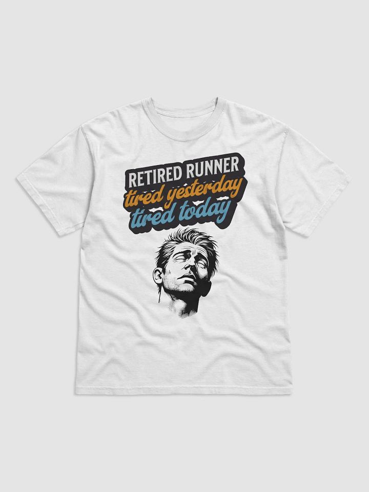 Retired Runner Motivational T-Shirt product image (2)