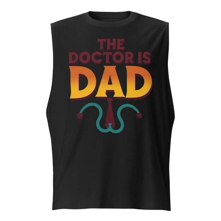 Dad Doctor Muscle Tank product image (1)