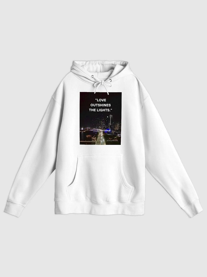 the Love Outshines Lights Hoodie product image (1)