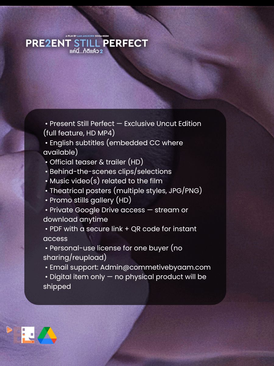 Present Still Perfect — Exclusive Uncut Edition (Only on Fourthwall) | Thai BL Movie Digital Download | Full Film + BTS + Posters product image (4)