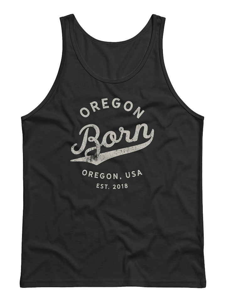 Oregon Born - Oregon, USA Tank product image (1)