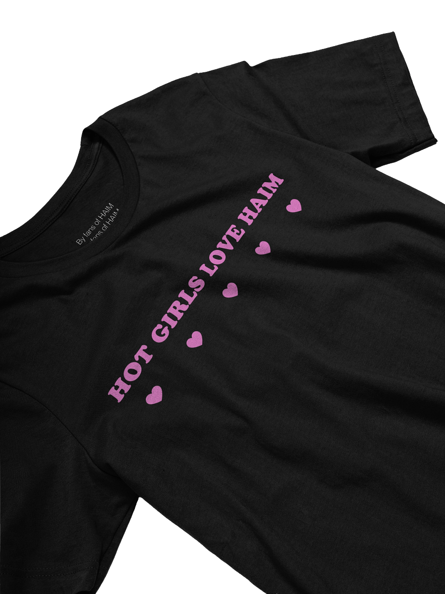 HOT GIRLS LOVE HAIM tee product image (2)