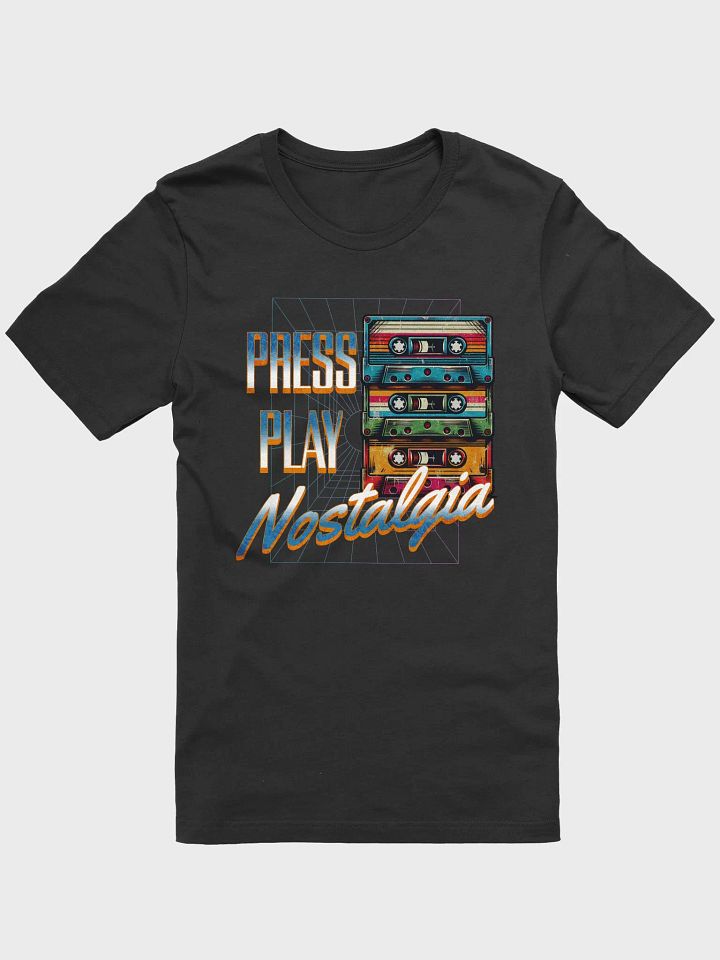 Press Play Nostalgia (Bella+Canvas T-Shirt) product image (1)