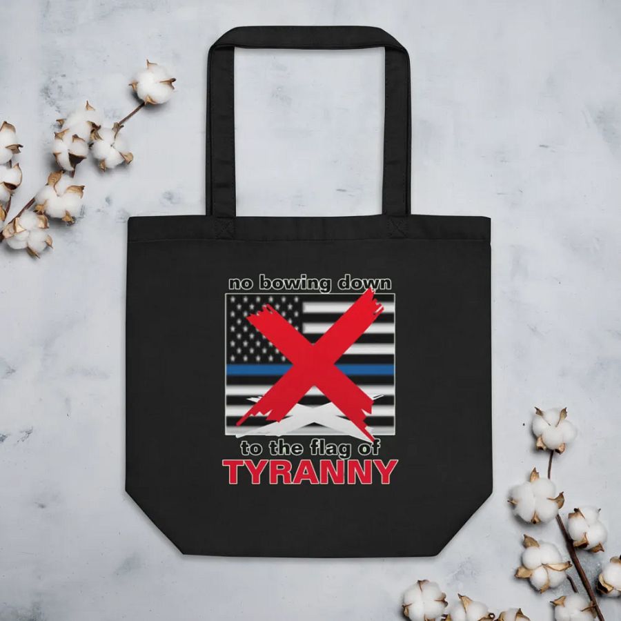 NO BOWING DOWN TO THE FLAG OF TYRANNY product image (5)