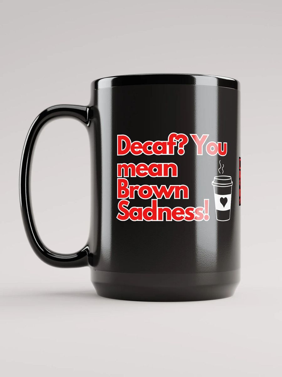 Cellar 8T Coffee - Brown Sadness - Gloss Black Mug product image (6)