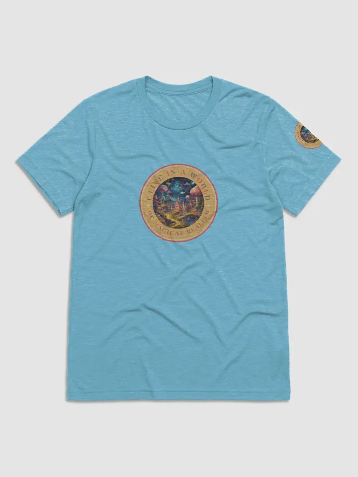 I Live in a World of Magical Realism T-shirt product image (10)