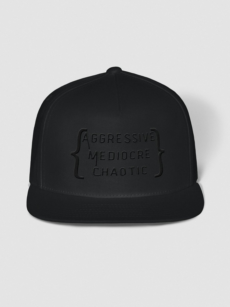 Aggressive, Mediocre, Chaotic Cap product image (1)
