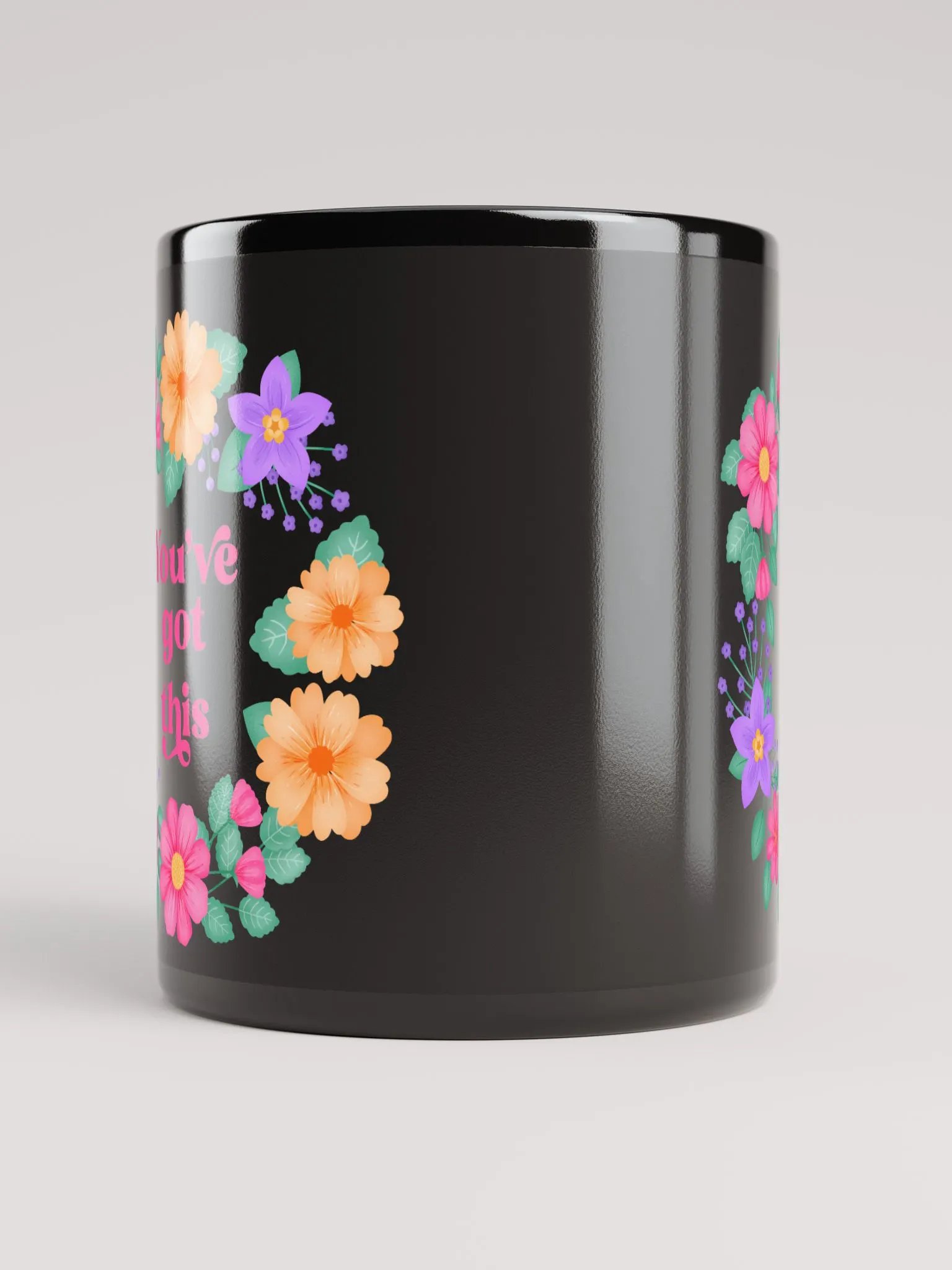 You've got this - Black Mug product image (5)