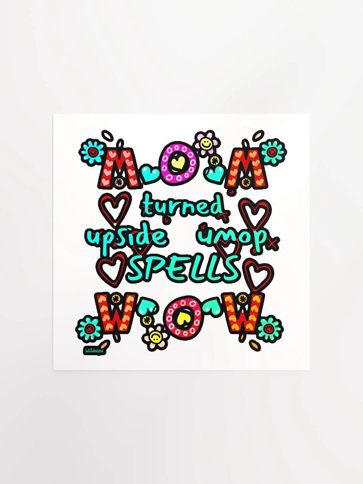 MOM TURNED UPSIDE DOWN SPELLS WOW product image (3)