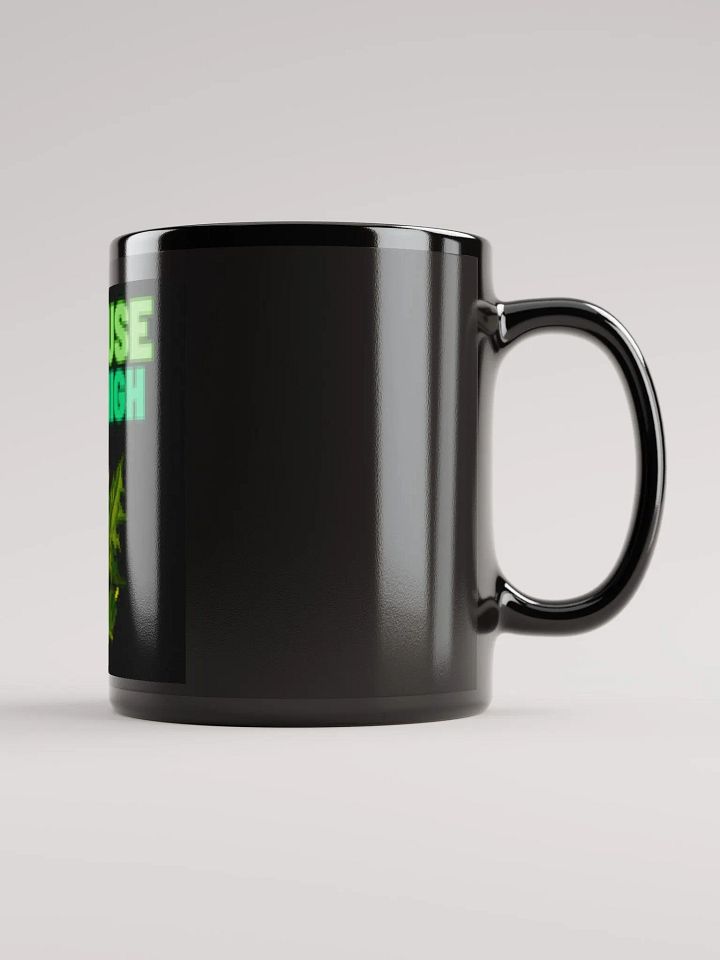 because i got high coffee cup product image (1)