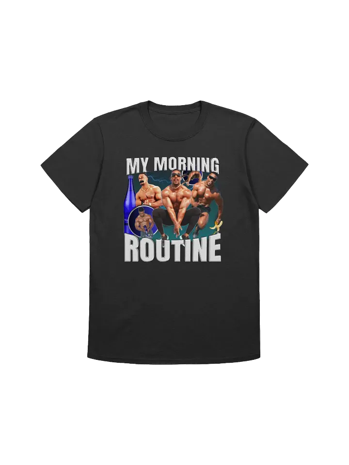My Morning Routine T-Shirt product image (1)