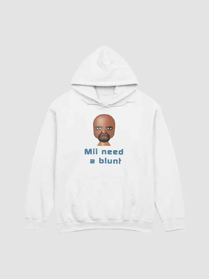 Mii Need A Blunt Hoodie product image (1)