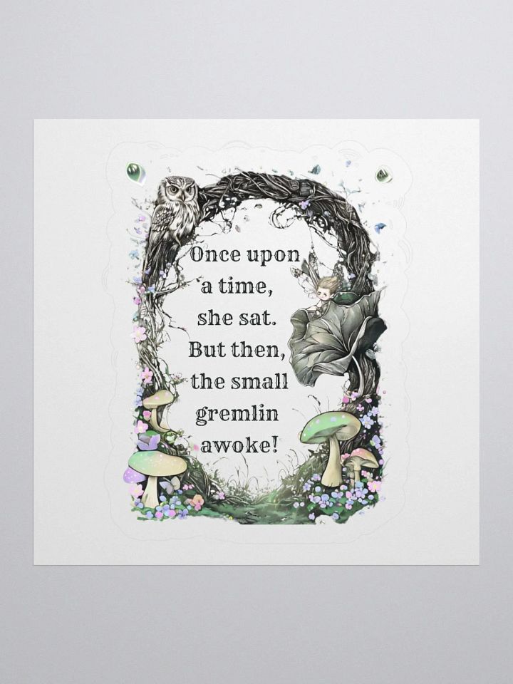 Once Upon A Time She Sat... - Funny Fairytale Sticker For Mom product image (2)