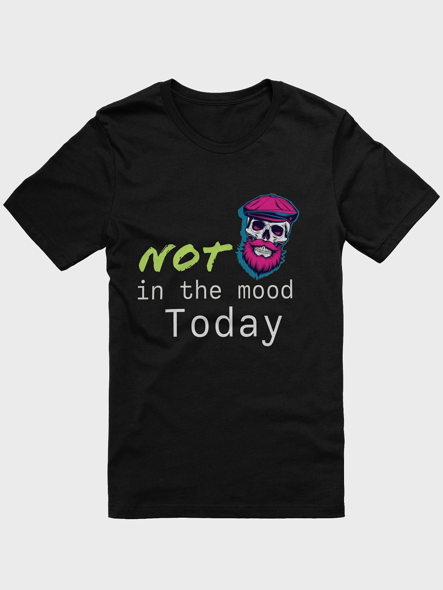 Skull with Pink Beard Not in the Mood T-Shirt product image (3)