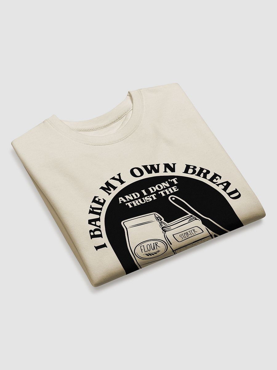 I bake my own bread and I don't trust the government product image (14)