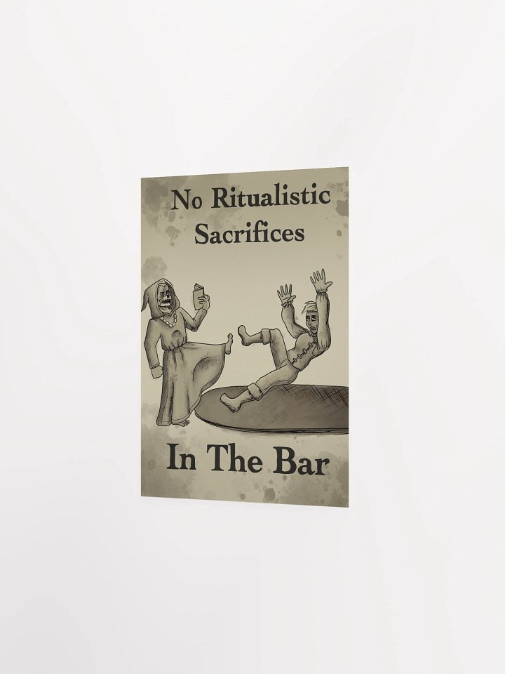 “No Ritualistic Sacrifices In the Bar” – Raz Poster product image (4)