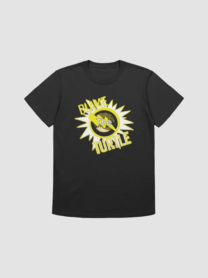 Blame The Turtle! T Shirt Unisex product image (4)