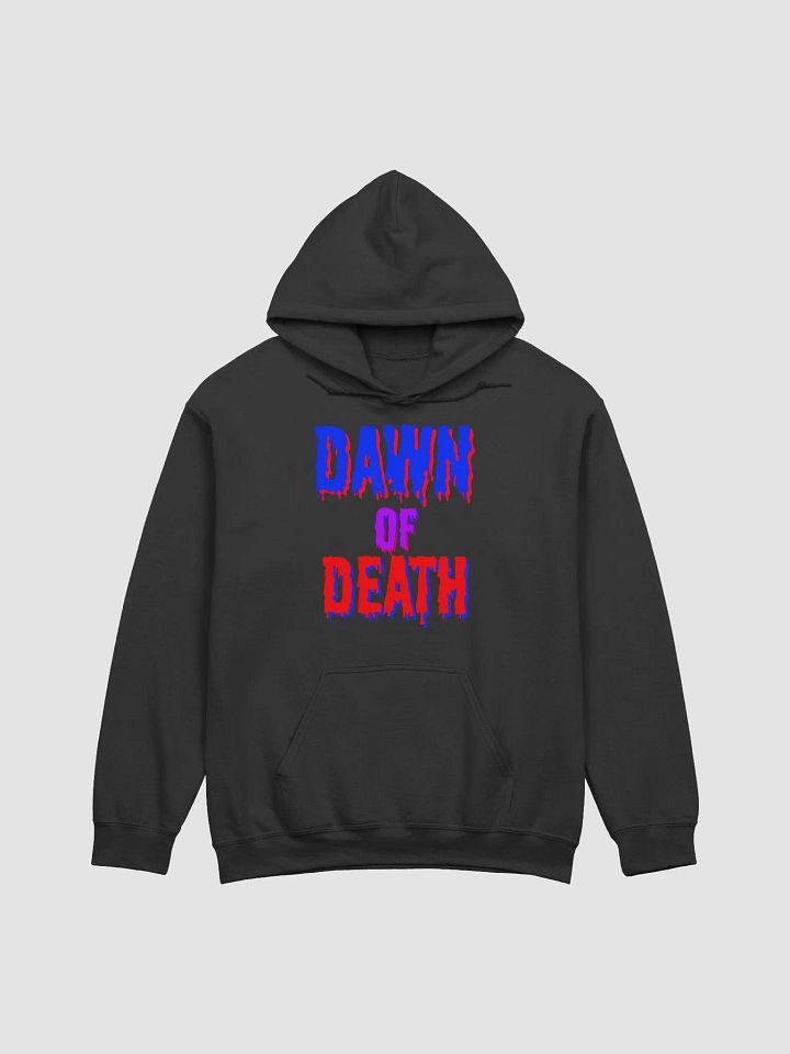 Dawn of Death Collection Hoodie product image (1)