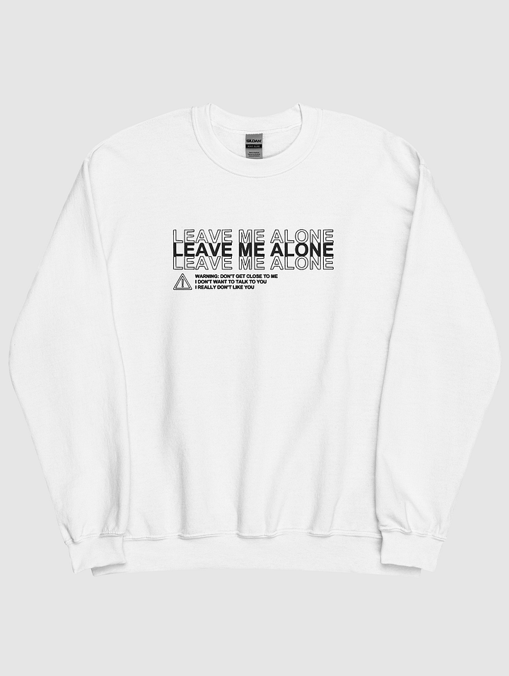 Leave me alone - Sweatshirt product image (1)