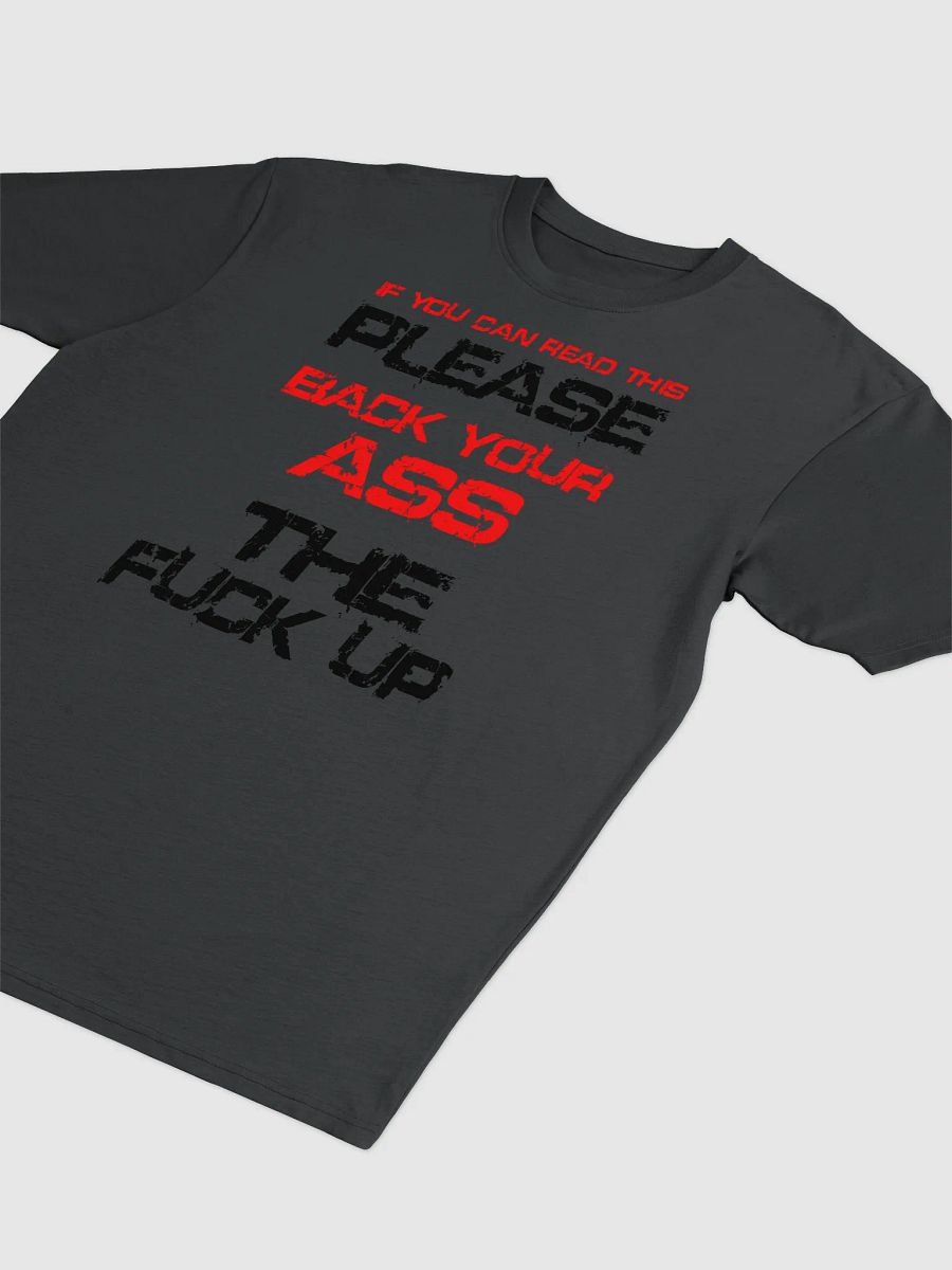 Bold Statement Tee - 'Back Your Ass Up' product image (2)