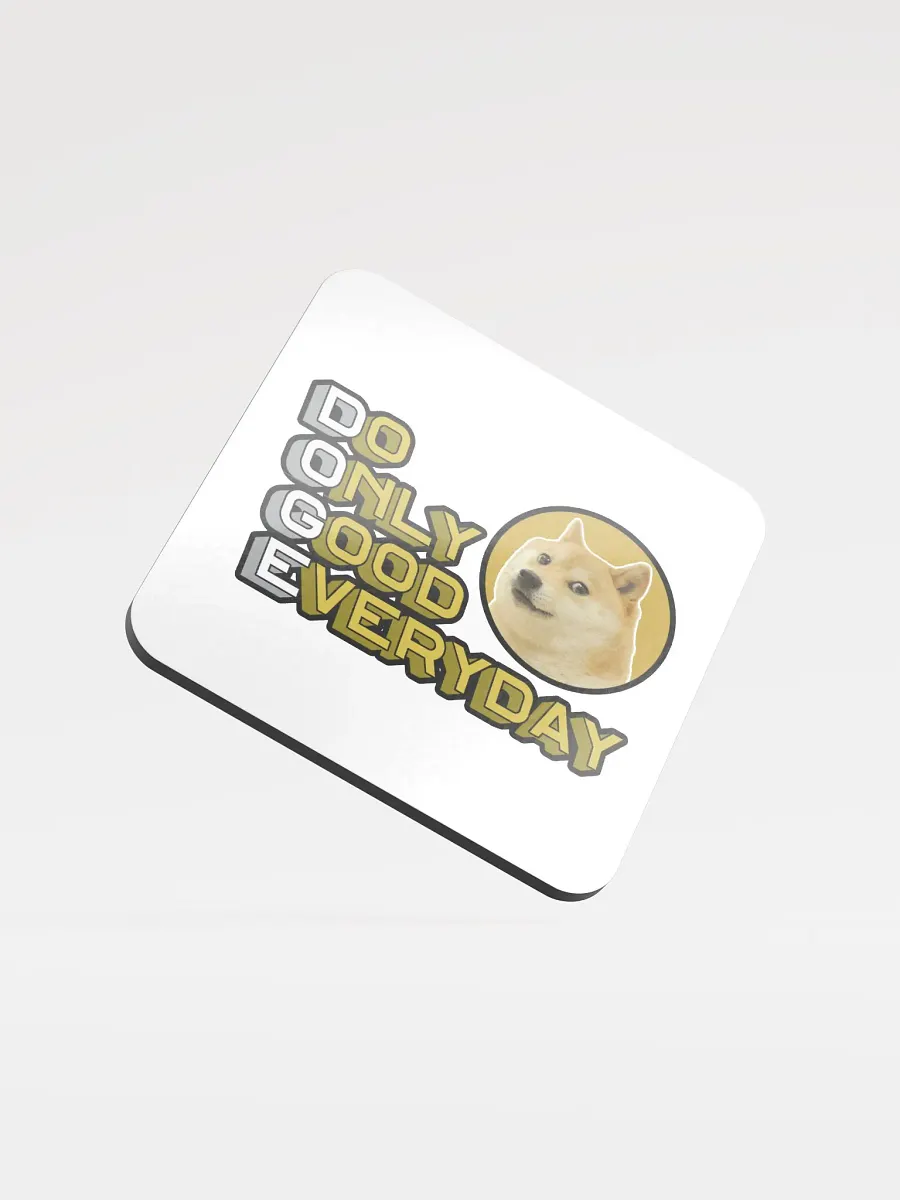 Do Only Good Everyday Coaster product image (1)