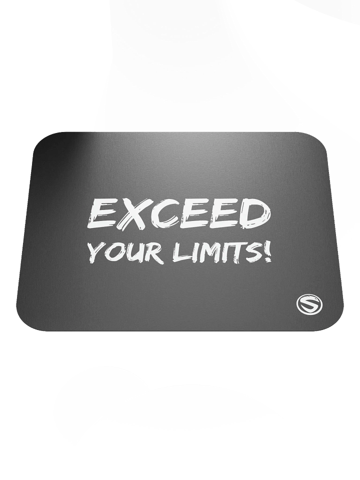 Exceed your limits MousePad product image (1)