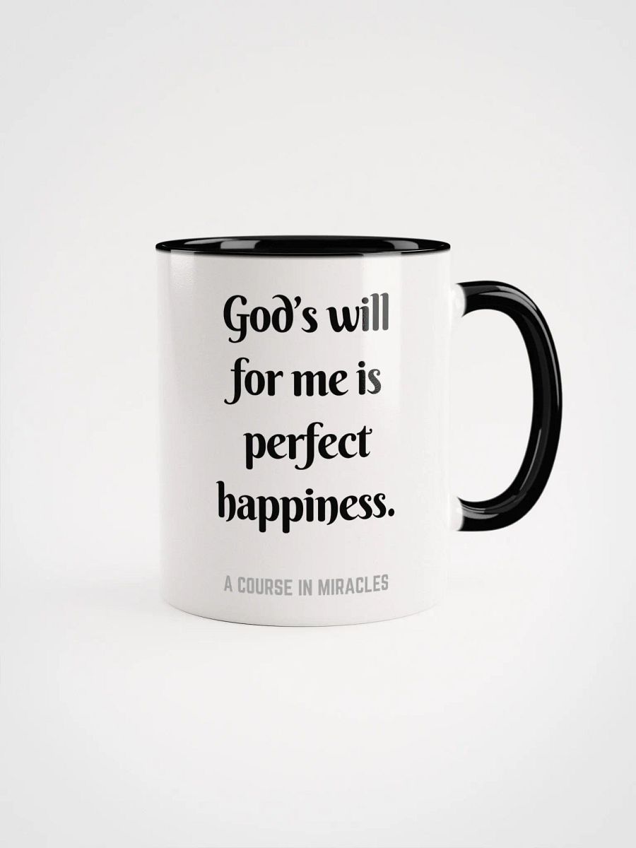 God’s will for me is perfect happiness - ACIM Inspirational Mug product image (1)