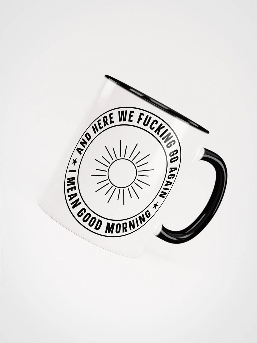 'Sarcastic Good Morning' Ceramic Mug product image (36)