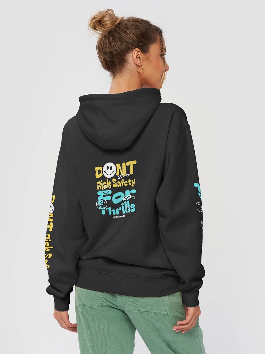 DONT RISK SAFETY FOR THRILLS BY URBAN HOOD product image (1)