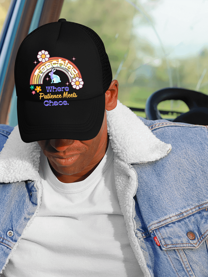 Bunny Teaching Where Patience Meets Chaos, Teachers Foam Trucker Hat product image (1)