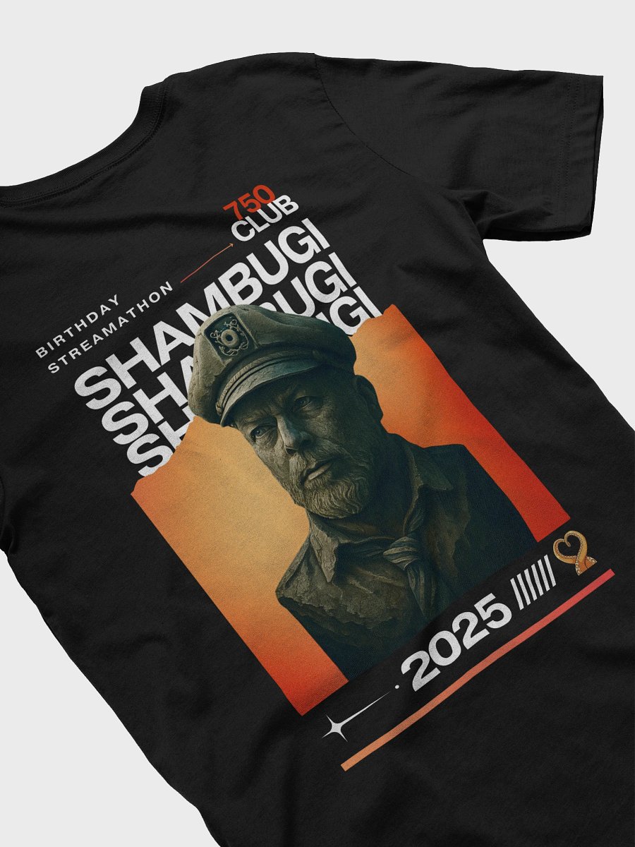 Shambugi Birthday Streamathon 2025 (750 Club) Tee product image (25)