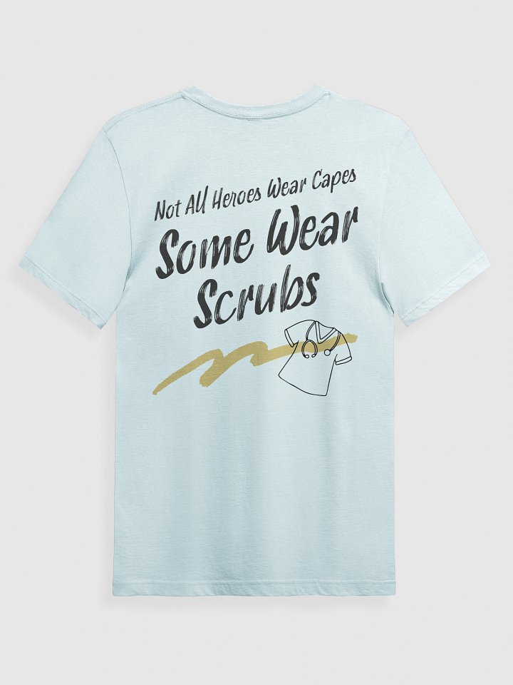 Not All Heroes Wear Capes T-Shirt product image (2)